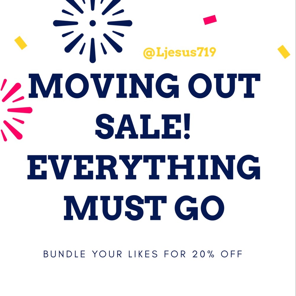 Everything must go!!